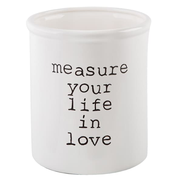 White Measure Your Life in Love Utensil Canister, 6"
