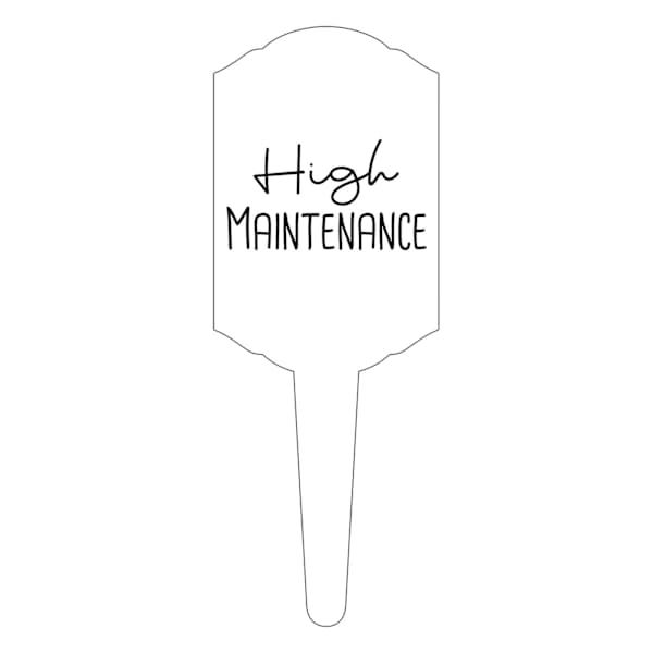 6in High Maintenance Pick