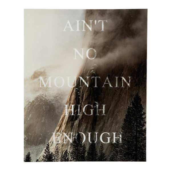 Ty Pennington Ain't No Mountain High Enough Canvas Wall Art, 16x20