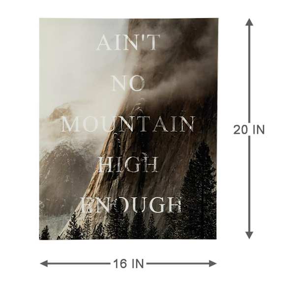 Ty Pennington Ain't No Mountain High Enough Canvas Wall Art, 16x20