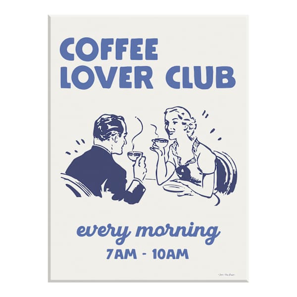 Coffee Lover Club Every Morning Canvas Wall Art, 16x12
