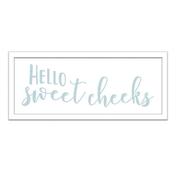 Hello Sweet Cheeks Framed Wall Art, 9x21