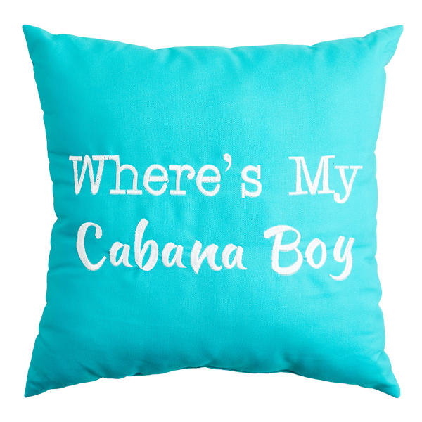 Where's My Cabana Boy? Turquoise Square Outdoor Throw Pillow, 18"