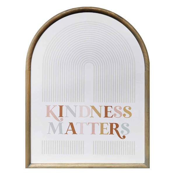 Soul Searcher Glass Framed Arch Kindness Matters Print Wall Art, 19x25
