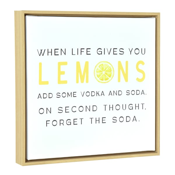 10X10 Natural Art Box - When Life Gives You Lemons Add Some Vodka And Soda