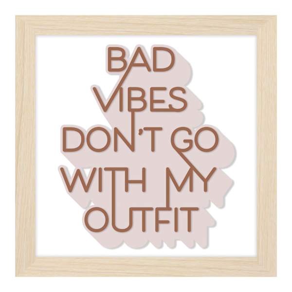 Bad Vibes Framed Art, 6x6