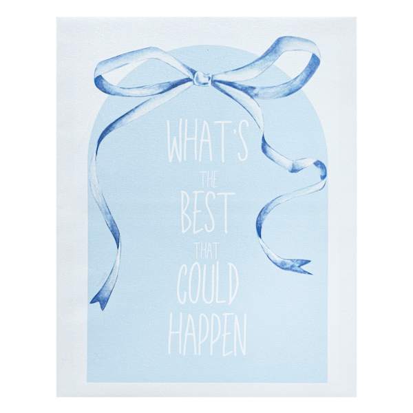 What's The Best That Could Happen Canvas Wall Art, 12x16