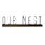 Honeybloom Our Nest Metal Sign, 24x6
