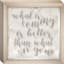 What Is Coming Sentiment Shadowbox Table Sign, 20x10