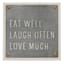 Eat Well Laugh Often Galvanized Metal Table Sign, 9.5"