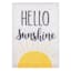Hello Sunshine Garden Flag, 18"