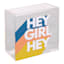 Hey Girl Hey Block Sign, 4"