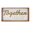 Honeybloom Together Is Our Favorite Wooden Block Sign, 12x6