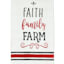 Faith Family Farm Kitchen Towel