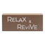 Relax & Revive Block Sign, 10x4