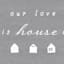 Our Love Makes This House a Home Canvas Wall Sign, 8x20