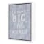 Tiny Dreamers Dream Big Framed Canvas, 6x8