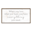 Framed Everything You Need Textured Canvas Wall Sign, 18x36