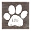 Greywash with White Paw & Love Printed Sentiment Wall Art, 6"