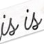 This Is Us Textured Wall Sign, 6x20