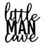 Little Man Cave Wall Sign, 14x16