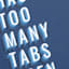 My Brain Has Too Many Tabs Open Canvas Wall Sign, 12"
