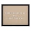 Crosby St. Glass Framed Meant to Be Print Wall Sign, 14x11