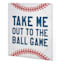 Take Me Out to Ball Game Baseball Canvas Wall Art, 14"