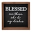 Blessed Are Those Who Do My Dishes Sign, 6"