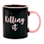 Killing It Mug, 16oz