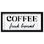 Coffee Fresh Brewed Framed Wall Decor, 18x8