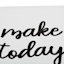 Make Today Happy Canvas Wall Art, 12"