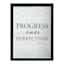 Glass Framed Foiled Progress Over Perfection Print Wall Sign, 12x16