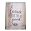 Glass Framed Foiled Focus on The Good Print Wall Sign, 12x16