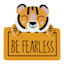 Tiny Dreamers Be Fearless Tiger Wall Decor, 10x9