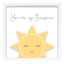 Tiny Dreamers Glass Framed You Are My Sunshine Wall Art, 13"