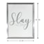 Glass Framed Slay the Day Wall Sign, 12x16