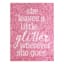 She Leaves a Little Glitter Wherever She Goes Canvas Wall Sign, 18x24