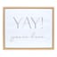 Honeybloom Framed Yay! Canvas Wall Sign, 22x18