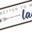 Ty Pennington Framed Better to Wake at the Lake Wood Wall Sign, 8x30