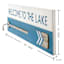 Welcome to the Lake Sign, 42"