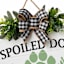 16in Wood Floral Spoiled Dog Sign
