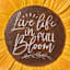 Flower Sentiment Outdoor Stepping Stone, 10"