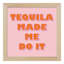 Tequila Framed Art, 6"