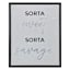 Sorta Sweet Sorta Savage Table Sign, 8x10