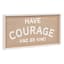 Have Courage & Be Kid Wall Art, 24x12
