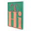 Oh Hi Canvas Wall Art, 16x20