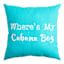 Where's My Cabana Boy? Turquoise Square Outdoor Throw Pillow, 18"