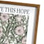 Glass Framed We Have This Hope Print Wall Art, 16x20