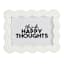 Happy Thoughts Table Sign, 9x7